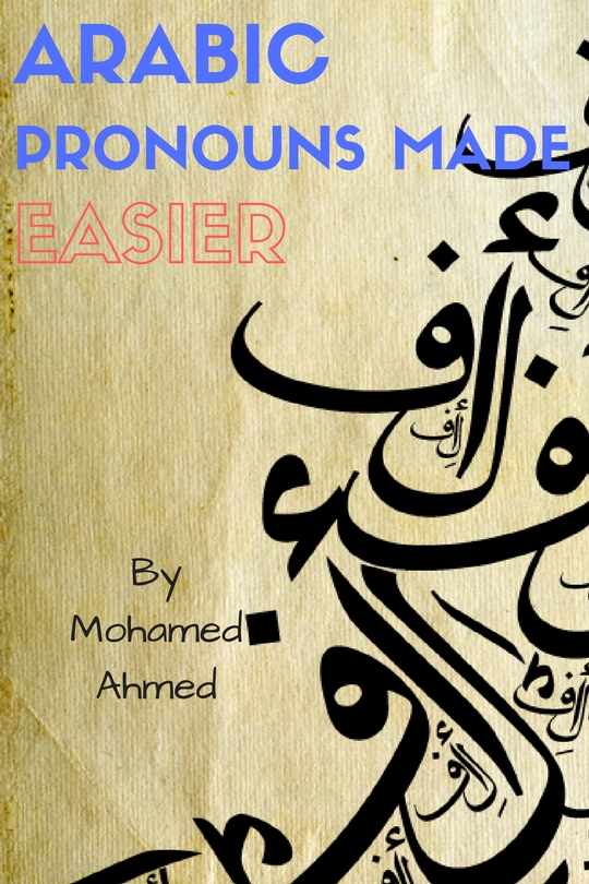 Arabic Pronouns Made Easier