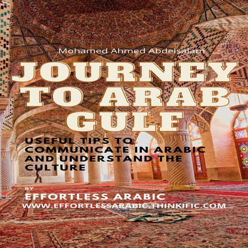 Journey to the Arab Gulf